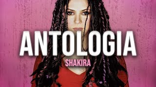 SHAKIRA  Antologia VideoLetras [upl. by Jenelle]