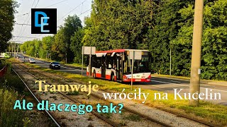 Tramwaje wróciły na Kucelin  ale dlaczego tak  Częstochowa tramwaj [upl. by Dowell]