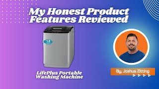 My Honest Product Features Reviewed of LifePlus Portable Washing Machine  Zitting Reviews [upl. by Harmonia]