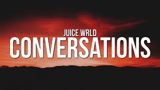 Juice WRLD  Conversations Lyrics [upl. by Batory379]