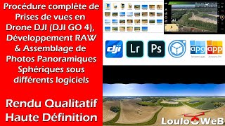 Paramètres de Prises de vues en Drone DJI Développement RAW et Assemblage de Photos Panoramiques [upl. by Aemat539]