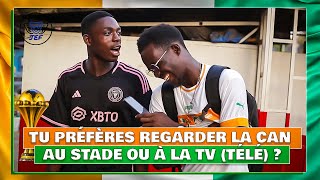 Tu vas suivre la CAN 2023 au stade ou devant la TV  • Mister Jef [upl. by Tulley]