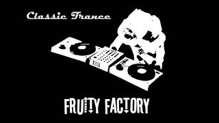 Fruity Factory Sessions  Classic Trance  ScythianAres Mix [upl. by Rehm]