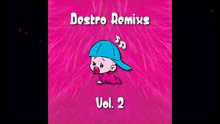 Destro Remixs VOL2  Prod By Destro Music  2023 [upl. by Erehpotsirhc]