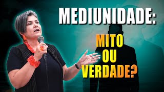 Mediunidade Mito ou Verdade [upl. by Putnam]