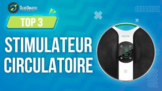 ✨STIMULATEUR CIRCULATOIRE TOP 3 2024  Comparatif amp Guide dachat NOUVEAUTÉS [upl. by Nilram]