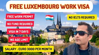 FREE JOBS IN LUXEMBOURG 🇱🇺 2024  JOBS IN LUXEMBOURG FOR ASIANS  luxembourg jobs europe [upl. by Merrel]