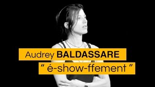 Audrey Baldassare  Humoriste  “ éshowffement ” [upl. by Mishaan]