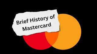 A Brief History of Mastercard [upl. by Aisad]