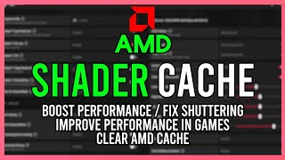 AMD Improve Stuttering amp Performance  Clear AMD Cache Guide  Improve Performance In Games 2024 [upl. by Rutherford]