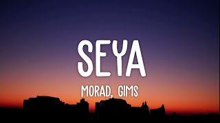 Morad Gims  Seya LetraLyrics [upl. by Eanyl]