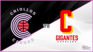 BSN  Criollos de Caguas vs Gigantes de Carolina SomosLaPresion 🫀 [upl. by Driskill]