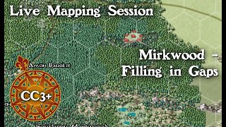 Live Mapping Mirkwood  Filling in Gaps [upl. by Magdalen]