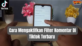 Cara Mengaktifkan Filter Komentar Di Tiktok Terbaru 2024 [upl. by Neraj]