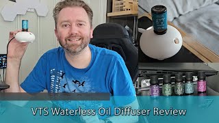 VTS Waterless Oil Diffuser amp Essential Oils Review [upl. by Welch529]