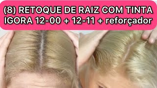 8 RETOQUE DE RAIZ COM IGORA 120 e 1211  reforçador  descolorindo a raiz com tinta [upl. by Ocirderf]