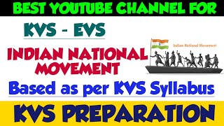 INDIAN NATIONAL MOVEMENT PART 1 KVS EVS KVS PREPARATION THE ZORAWAR CLASSES [upl. by Adnahcir366]