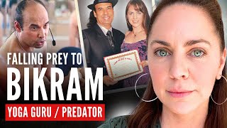 Falling Prey to BIKRAM Yoga Guru Founder Predator [upl. by Armat]