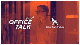 LALUXOfficeTalk laluxSafe Future [upl. by Roee]