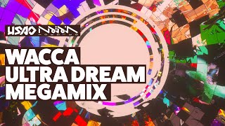 USAO amp Kobaryo  WACCA ULTRA DREAM MEGAMIX [upl. by Noelle]