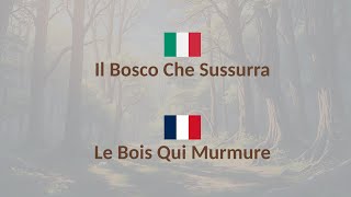 Apprends ITALIEN  Livre Audio Italien amp Français Le Bois Qui Murmure [upl. by Nadler]