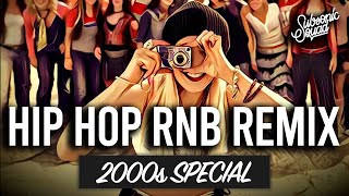 2000s Hip Hop RnB Mashup  1  Best of RampB Hip Hop Party Mix [upl. by Kantor288]