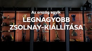 Az ország egyik legnagyobb Zsolnaykiállítása a Liget program keretében [upl. by Vyky]