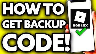 How To Get Backup Code for 2 Step Verification Roblox EASY Tutorial [upl. by Boser822]