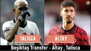 Beşiktaş Transfer 🔥Altay Bayındır  Talisca beşiktaş talisca [upl. by Neetsirhc]