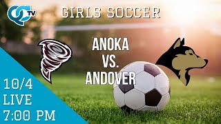 Girls Soccer Anoka  Andover  Anoka High School  Andover High School  QCTV [upl. by Laehcor]