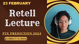 PTE Retell Lecture  FEBRUARY 2024  Most Repeated [upl. by Komarek]