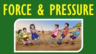 Force and Pressure Class 8 Science Chapter 11 Part 1 Explanation Question Answers  CBSE NCERT [upl. by Adnaluy]