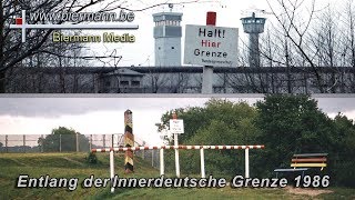 Entlang der Innerdeutsche Grenze 1986 [upl. by Stanwood]