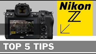 Top 5 tips voor Nikon Z gebruikers [upl. by Adnolaj762]