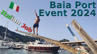 Italian Job  Baia Port Event 2024 [upl. by Binette]