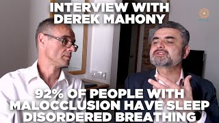 92 of people with malocclusion have sleep disordered breathing interview with Derek Mahony [upl. by Karb]