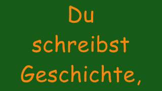 Madsen  Du schreibst Geschichte  Lyrics [upl. by Lertnom]