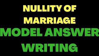 HINDU LAW NULLITY OF MARRIAGE  MODEL ANSWER [upl. by Braynard]