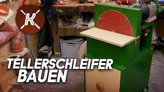 XXL Tellerschleifer Selber Bauen  Mit Kreissägen  Motor [upl. by February]