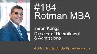 Toronto Rotman MBA Program amp Admissions Interview with Imran Kanga – “Choose Your Own Adventure” [upl. by Odom]