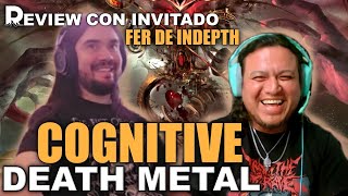 La pasión por el Death Metal con Fer Castro de IndepthFrom The Grave review COGNITIVE Abhorrence [upl. by Kippie]