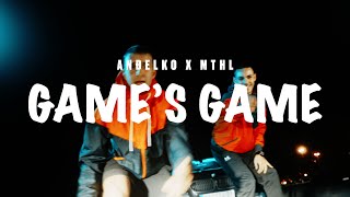 MTHL x Andjelko  GAMES GAME FIRST MUSIC VIDEO [upl. by Kahcztiy]