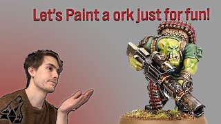 Lets get back to painting how about an ork Work bench stream 15 [upl. by Bowe]