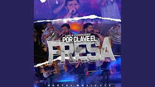 Por Clave El Fresa En Vivo [upl. by Ardnazil]