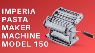 Imperia Pasta Maker Machine Model 150 Review [upl. by Filide57]