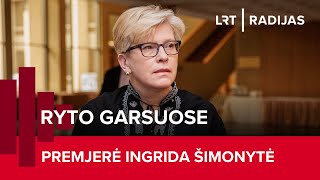 „Ryto garsuose“ – premjerė Ingrida Šimonytė  20231207 [upl. by Girhiny]