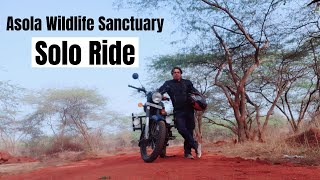 Asola Wildlife Sanctuary Solo Ride [upl. by Lerraf]