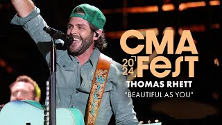 Thomas Rhett – “Beautiful As You”  CMA Fest 2024 [upl. by Lorens504]