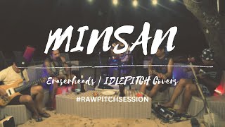 MINSAN by Eraserheads  IDLEPITCH Covers [upl. by Nahsad]