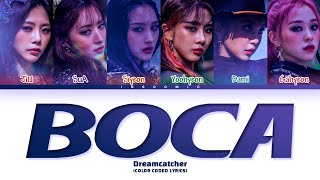 Dreamcatcher BOCA Lyrics Color Coded Lyrics [upl. by Beasley]